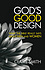 God's Good Design