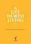 A Life Worth Living: DVD -  