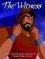 Witness, The DVD -  