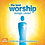 Best Worship Songs...Ever! -  Various Artists