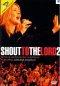 Shout To The Lord 2 DVD