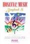 Hosanna! Music Songbook 16