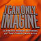 I Can Only Imagine - Ultimate Power Anthems Of The Christian Faith Double CD
