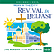 Revival in Belfast Hope in the City CD