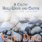 A Celtic Holy Week and Easter