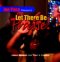 Let There Be Praise CD