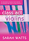 Class Act - Violin- Pupil Copy
