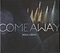 Come Away Cd And Dvd