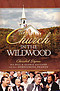 Church In The Wildwood DVD