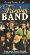 Freedom Band DVD