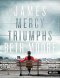 James : Mercy Triumphs DVD Set