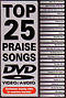 Top 25 Praise Songs DVD
