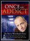 Once an Addict DVD