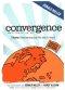 Convergence: Heaven - Understanding Gods Plan and Our Hope