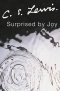 Surprised by Joy