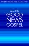 Good News Bible Gospel: Mark : Paperback, Pack of 10