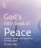 God's Little Book Of Peace