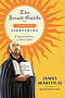 The Jesuit Guide to (almost) Everything