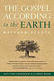 Gospel According To The Earth The