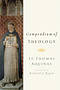 Compendium Of Theology By Thomas Aquinas