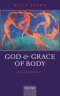 God And Grace Of Body