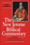 The New Jerome Biblical Commentary