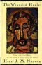 The Wounded Healer: Ministry in Contemporary Society