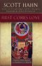 First Comes Love: Finding Your Family in the Church and the Trinity