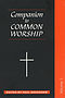 A Companion to Common Worship : V. 1