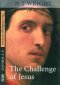 The Challenge of Jesus