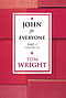 John for Everyone : Part. 1. Chapters 1-10