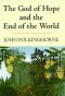 The God of Hope and the End of the World