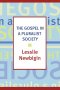 The Gospel in a Pluralist Society
