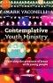 Contemplative Youth Ministry PB