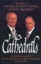 The Cathedrals