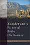 Zondervan's Pictorial Bible Dictionary
