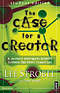Case for a Creator: Student Edition