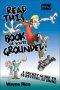 Read This Book or You're Grounded!