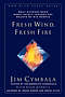 Fresh Wind, Fresh Fire