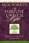 The Purpose-driven Life -  Large Print Edition