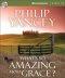 What's So Amazing About Grace? Audio CD