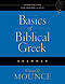 Basics of Biblical Greek Grammar