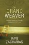 The Grand Weaver