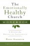 The Emotionally Healthy Church Workbook