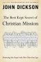 The Best Kept Secret of Christian Mission