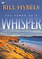 The Power of a Whisper
