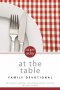 Once A Day At The Table Family Devotional