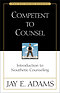 Competent to Counsel