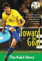 Toward The Goal