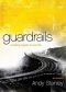 Guardrails Participant's Guide with DVD
